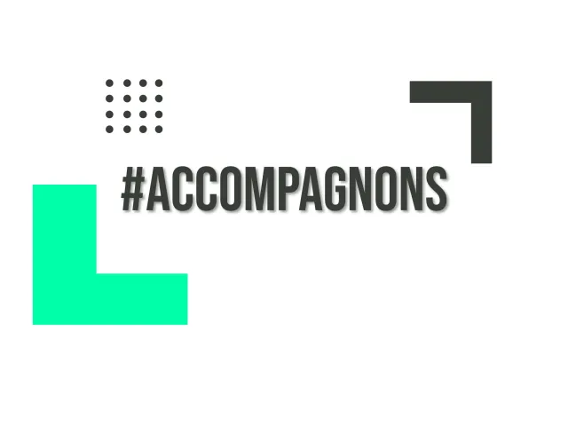 #ACCOMPAGNONS