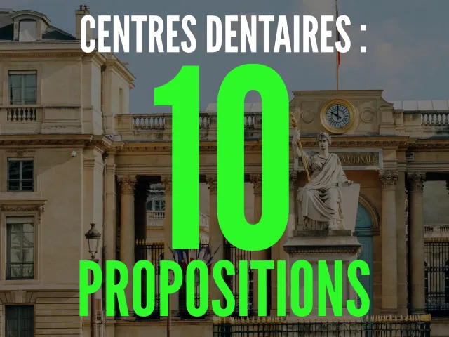Les 10 propositions de l’Union Dentaire pour la régulation des centres dentaires