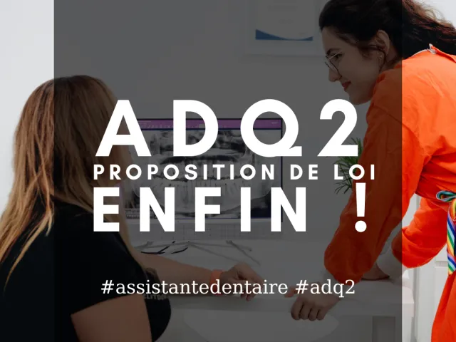 Assistante Dentaire Niveau II : un nouveau métier entériné prochainement?