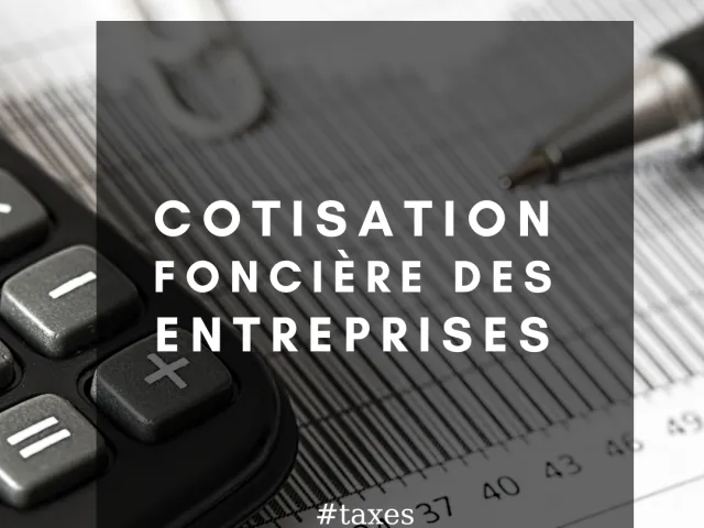 Cotisation Foncière des Entreprises