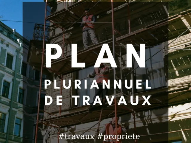 Plan pluriannuel de travaux (PPT) et DTG. Bientôt concernés ?