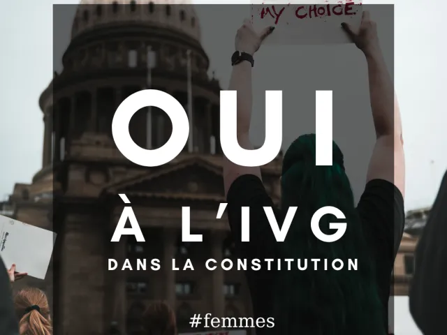 L’IVG dans la Constitution : vive la liberté des femmes