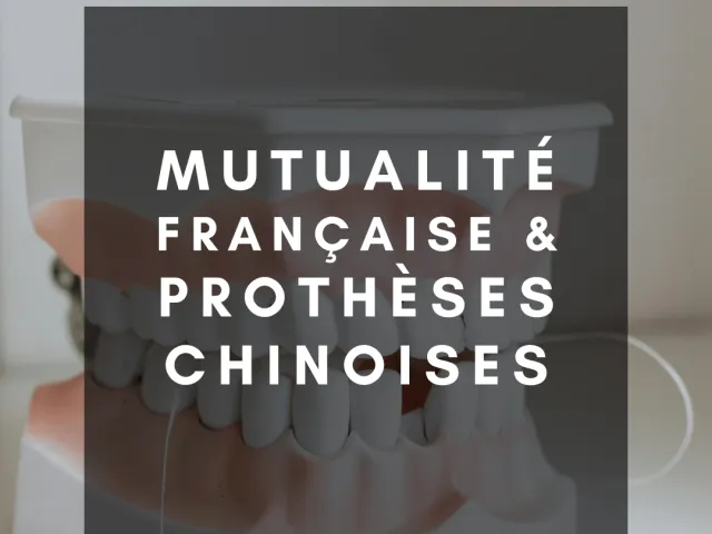Mutualité française….mais prothèses chinoises !