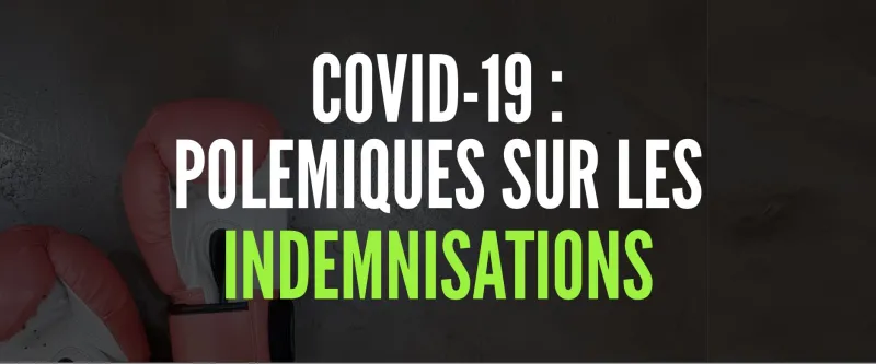 Polémiques sur l'indemnisation de notre profession