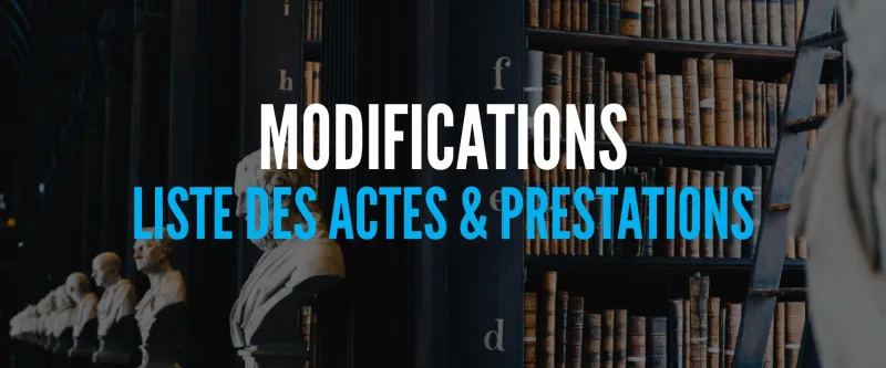 Modification de la liste des actes et prestations