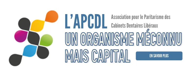 APCDL : Association de Gestion du Paritarisme dans les Cabinets Dentaires Libéraux
